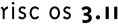 RISC OS 3.11