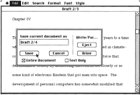 Figure 9. A dialog box appears when the Mac needs additional information to proceed.