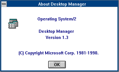 About GUI in MS OS/2 1.30.1 (About Desktop Manager)